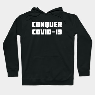 Conquer COVID-19 Hoodie